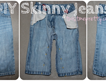 DIY Skinny Jeans - Twist Me Pretty