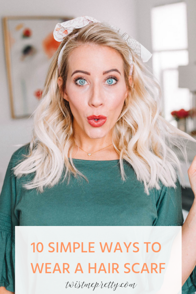 10 ways to wear a hair scarf for medium length hair Twist Me Pretty