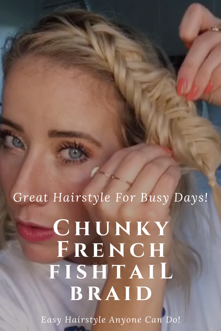 Chunky Fishtail Braid for Beginners - Twist Me Pretty