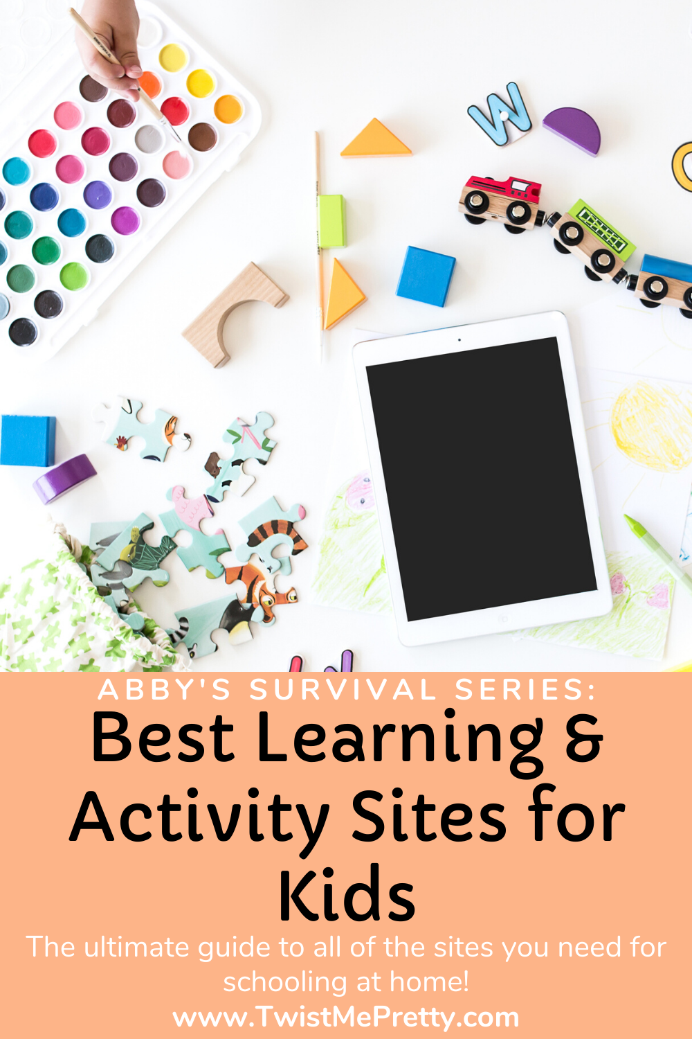 Best Learning & Activity Sites for Kids. The ultimate guide. www.TwistMePretty.com