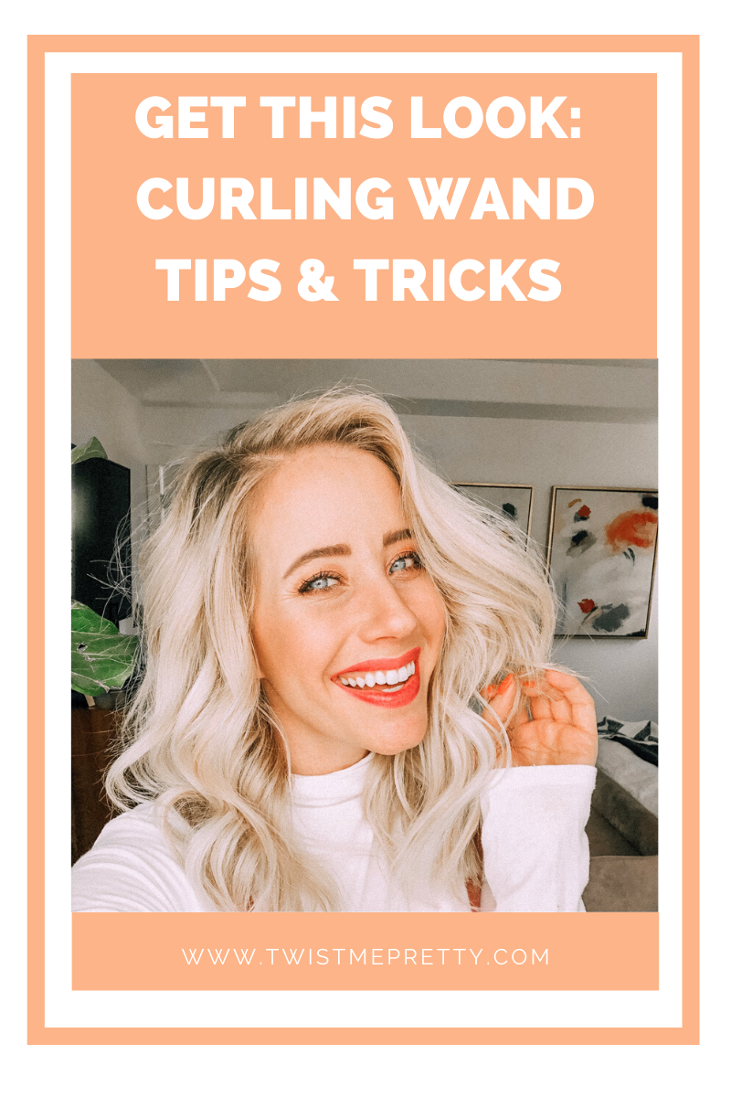 Get this look: Curling Wand Tips & Tricks www.TwistMePretty.com