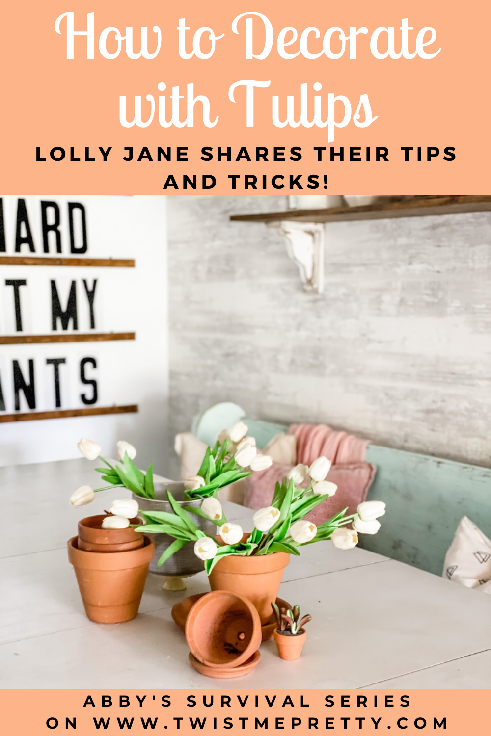 How to Decorate with Tulips from Lolly Jane. www.TwistMePretty.com