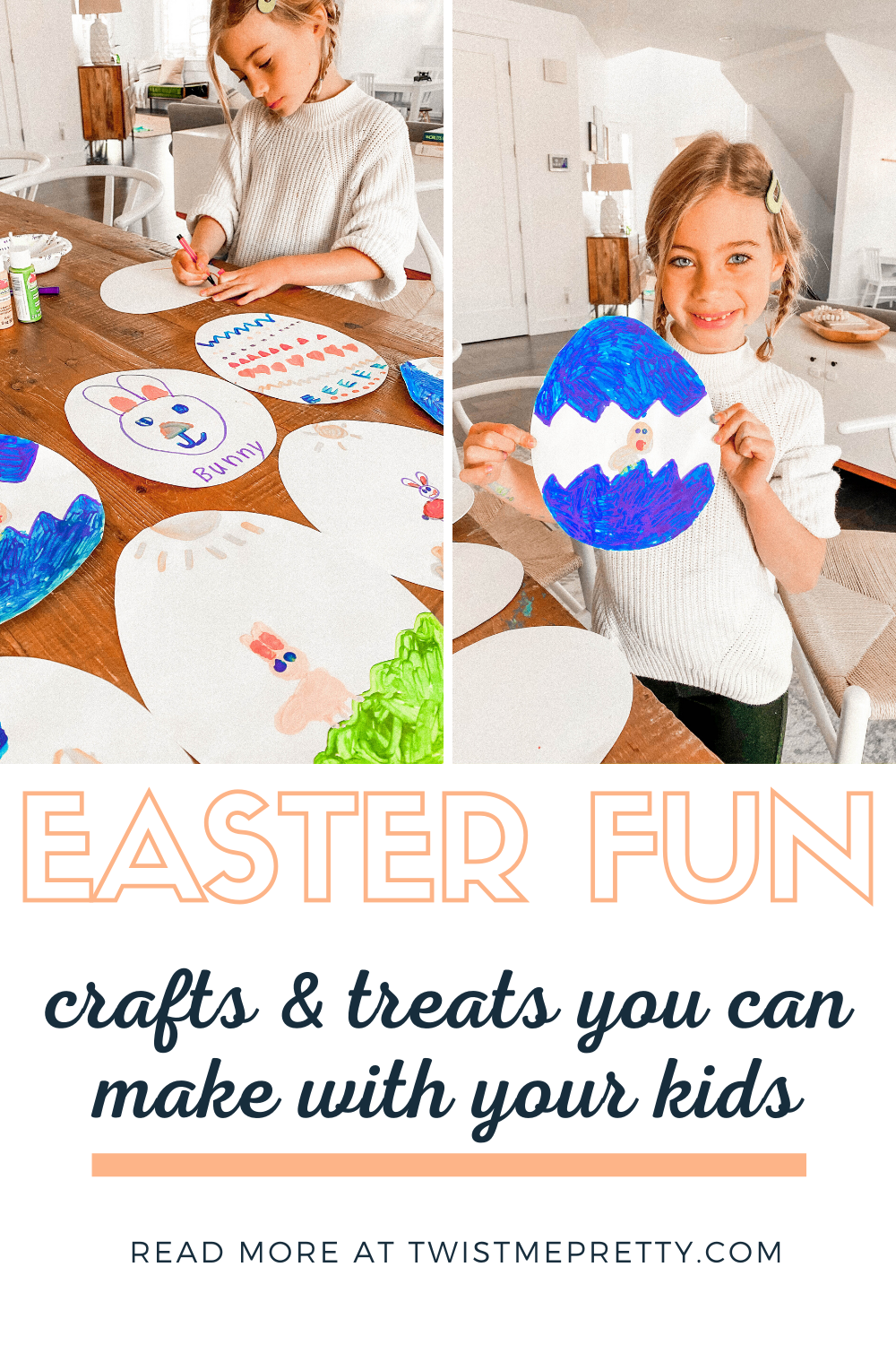 Easter Fun-- crafts and treats you can make with your kids. www.twistmepretty.com