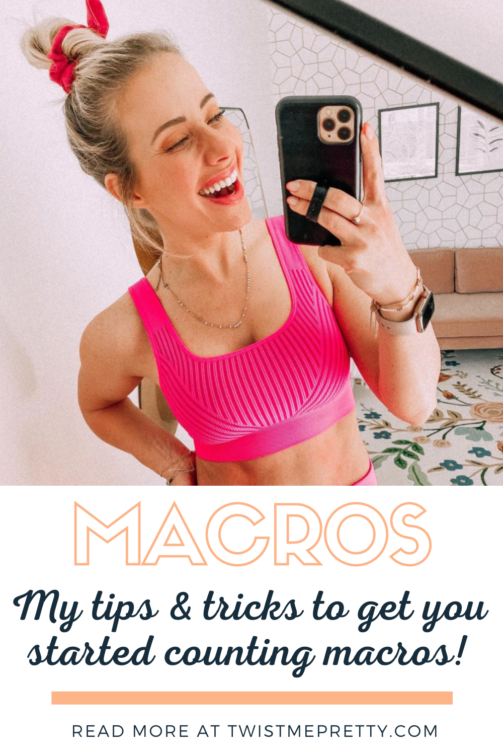 Macros- My tips and tricks to get you started counting macros! www.twistmepretty.com