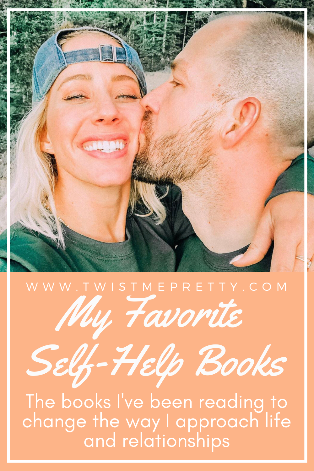 My favorite self-help books. The books I've been reading to change the way I approach life and relationships. www.twistmepretty.com