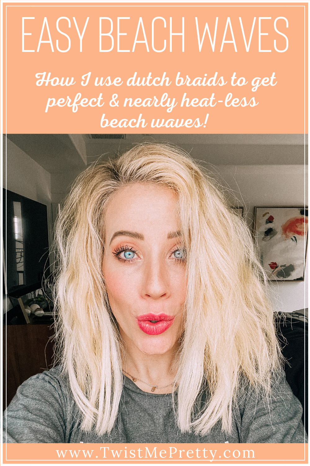 Easy Beach Waves. How I use dutch braids to get perfect & nearly heat-less easy beach waves! www.TwistMePretty.com