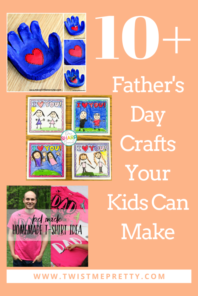 Father's Day Crafts Kids Can Make - Twist Me Pretty