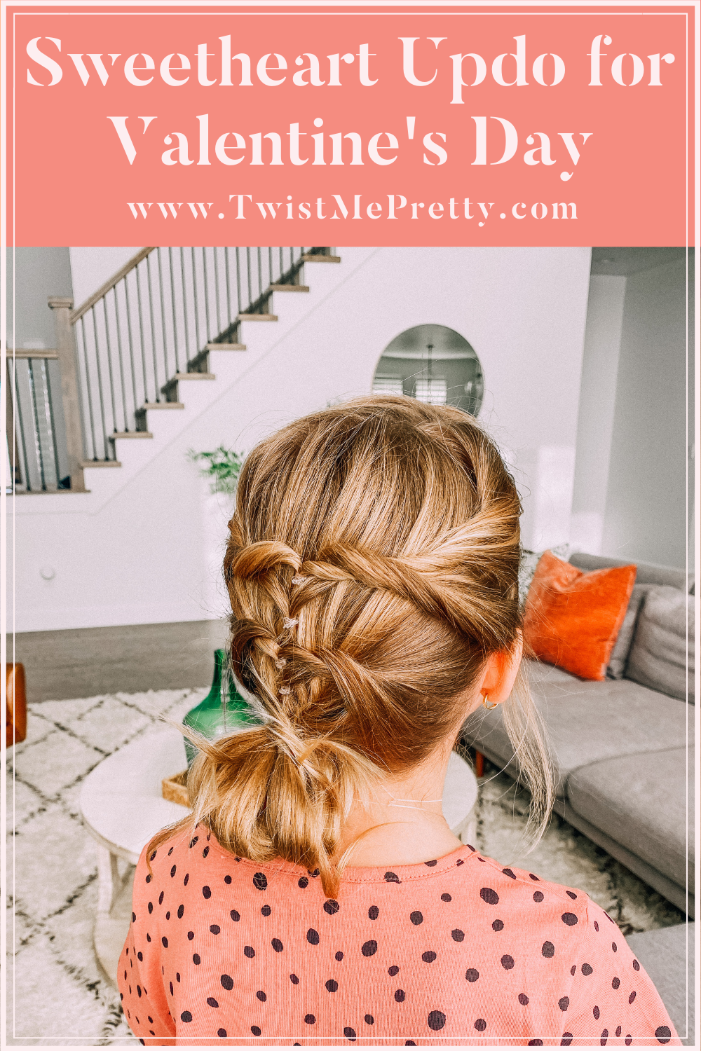 Sweetheart Updo for Valentine's Day www.twistmepretty.com